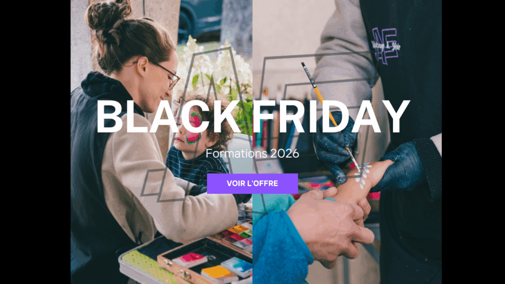 Offre Black Friday, -100€ sur les dates de formations de face painting de 2026