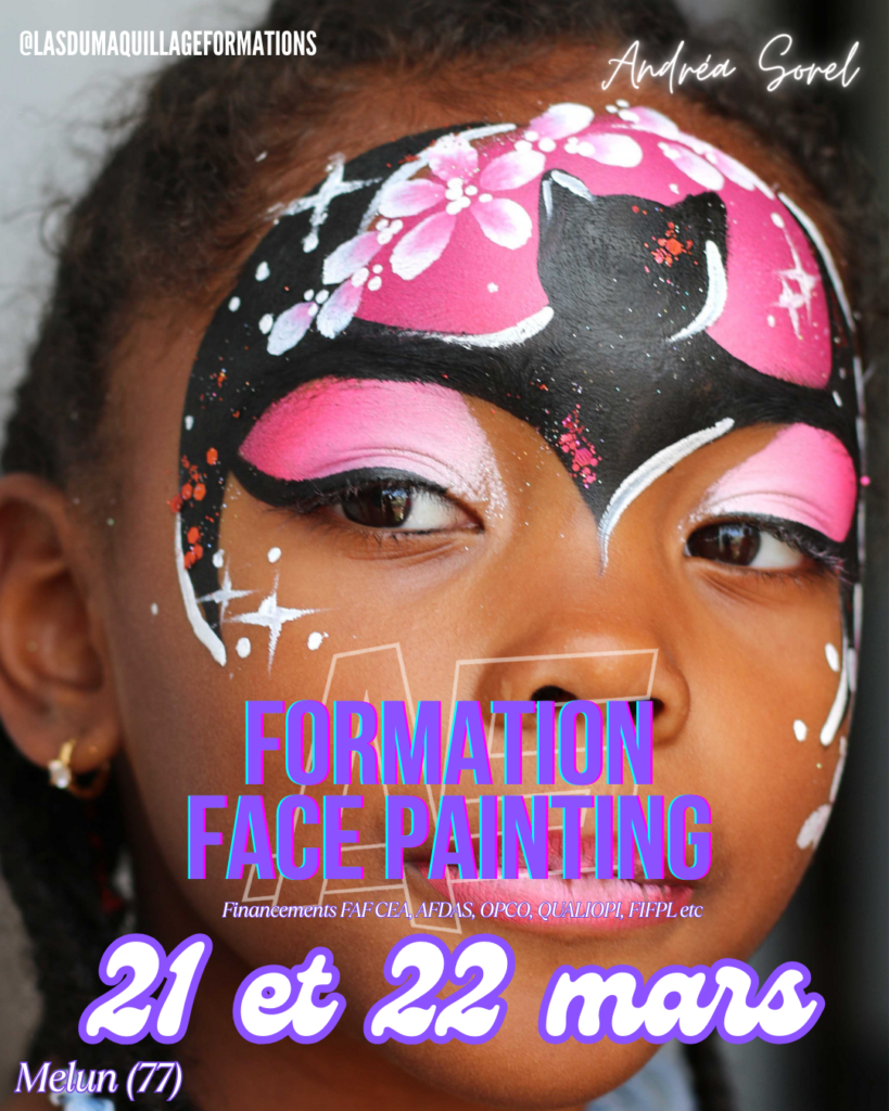 Présentation de la formation de face painting de 2 jours à Melun (77) en Ile de France, finançable via l'OPCO, l'AFDAS, le FAF CEA etc